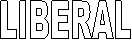 LIBERAL