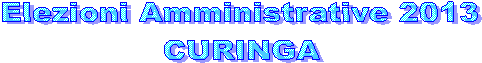 Elezioni Amministrative 2013
 CURINGA 