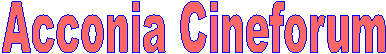 Acconia Cineforum  