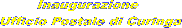 Inaugurazione
 Ufficio Postale di Curinga